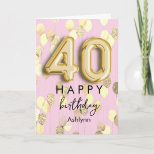 Personalised Pink and Gold Balloons 40th Birthday Card