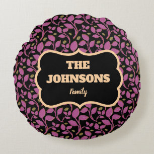 Personalised Pink Botanical Family name design Round Cushion
