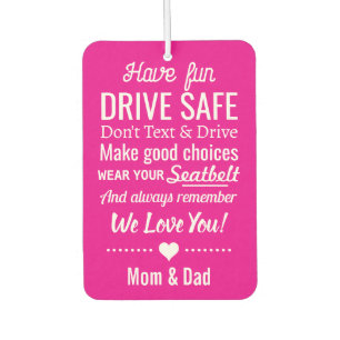 Personalised Pink Drive Safe Reminder for Daughter Car Air Freshener