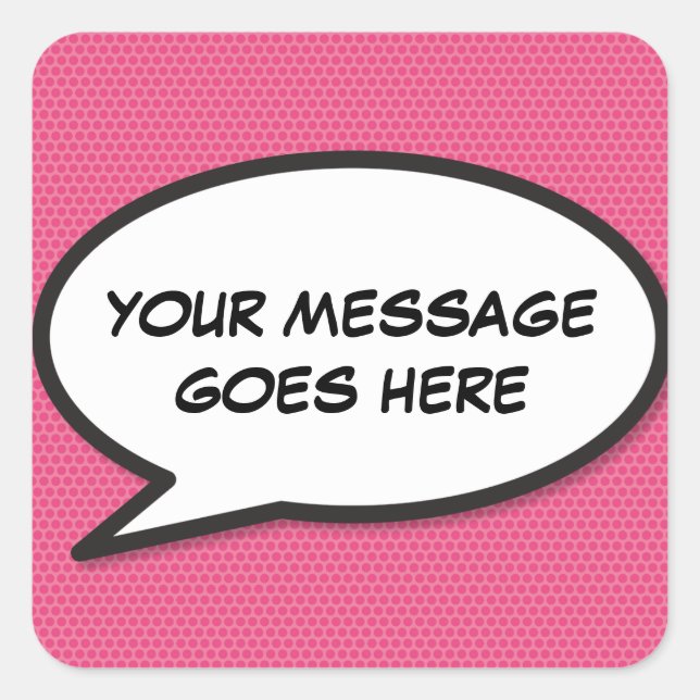 Personalised Pink Fun Speech Bubble Comic Book Square Sticker (Front)