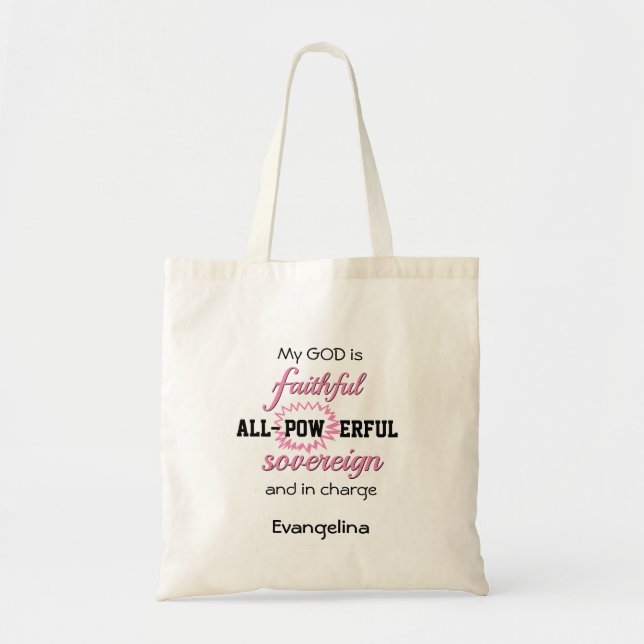 Personalised Pink GOD IS FAITHFUL Christian Tote Bag (Front)