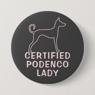 Personalised Pink Grey Podenco Dog 7.5 Cm Round Badge