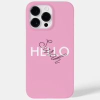 Personalised Pink "Hello" Phone Case with Custom