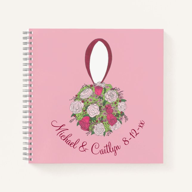 Personalised Pink Wedding Bouquet Flower Rose Notebook (Front)