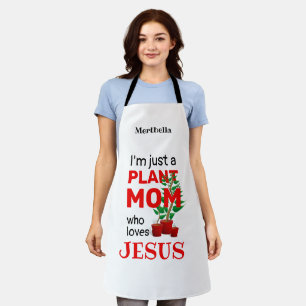 Personalised PLANT MOM LOVES JESUS Apron