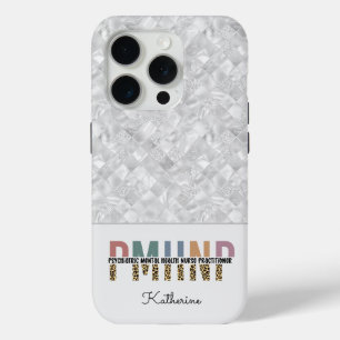 Personalised PMHNP Psychiatric Mental Health Nurse iPhone 15 Pro Case