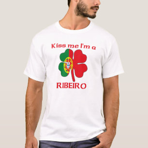 Personalised Portuguese Kiss Me I'm Ribeiro T-Shirt