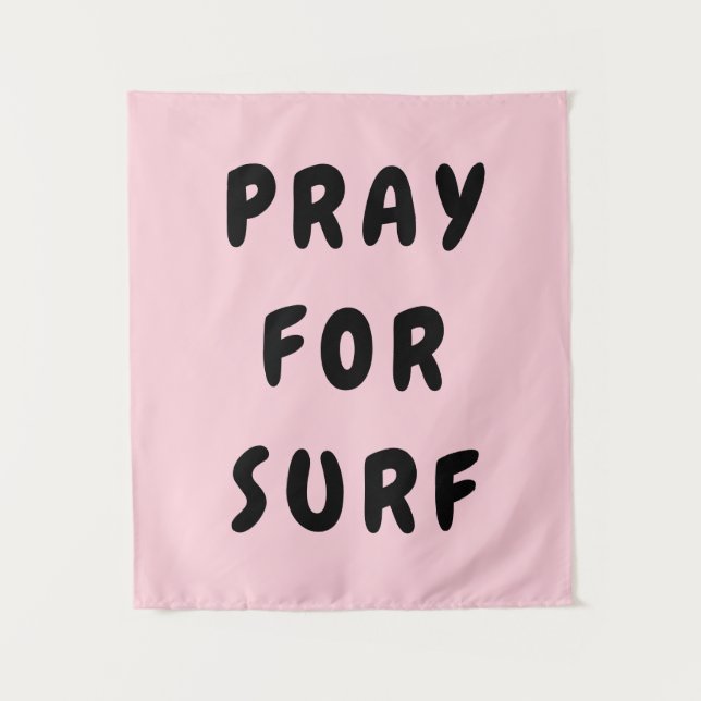 Personalised Pray for Surf Wall Art Banner Surfer Tapestry (Front)
