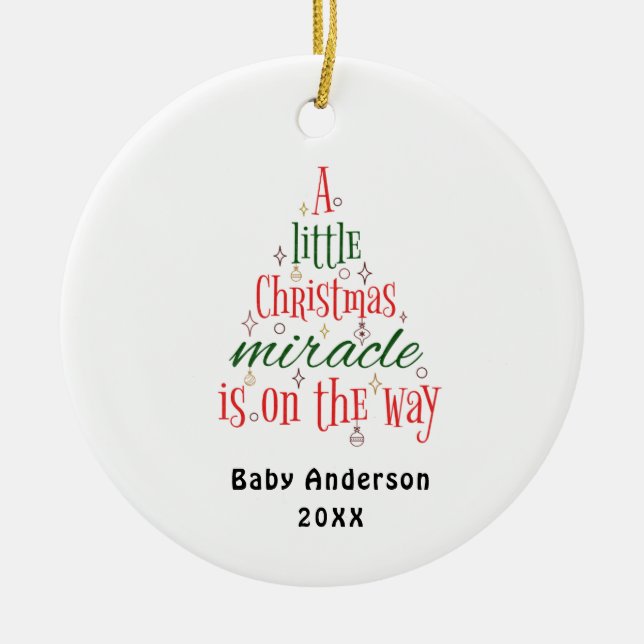 Personalised Pregnancy Announcement Miracle  Ceramic Ornament (Front)