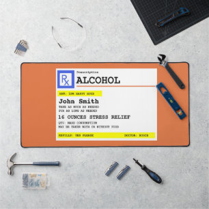 Personalised Prescription Alcohol Humourous Desk Mat