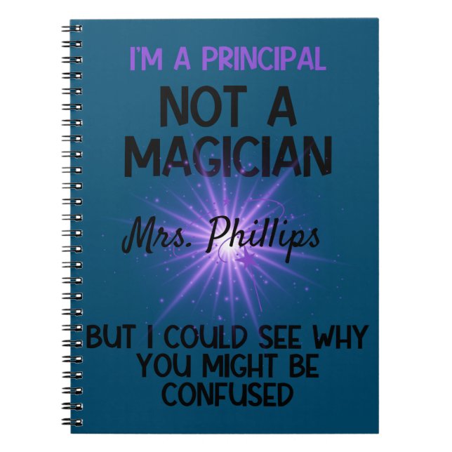 Personalised Principal Back to school Funny gift Notebook (Front)