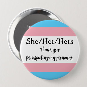 Personalised Pronouns She Trans Button