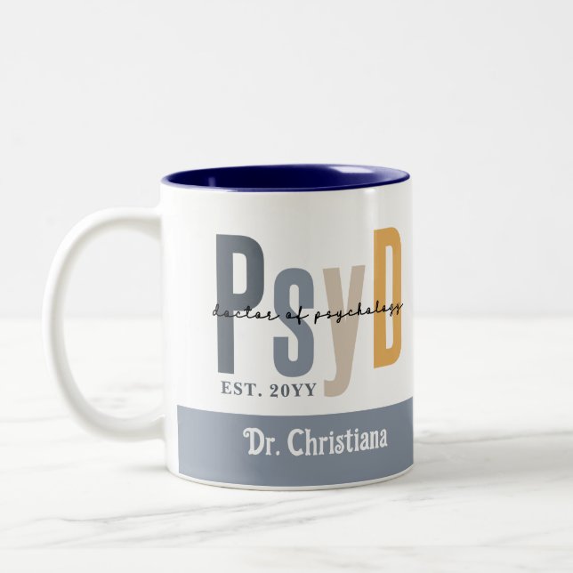 Personalised PsyD Doctor of Psychology Graduation Two-Tone Coffee Mug (Left)