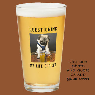 Personalised Questioning Life Choices with Beer  Glass