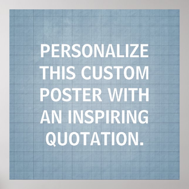 Personalised Quote Poster, custom Blue-Grey Poster (Front)