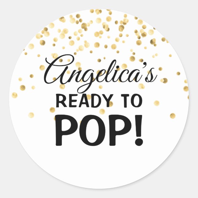 Personalised Ready to Pop Baby Shower White Classic Round Sticker (Front)