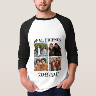 Personalised "Real Friends Still Exist" Photo Temp T-Shirt