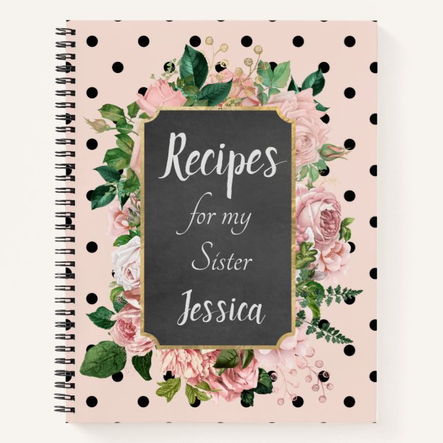 Personalised Recipes for my Sister Pink Notebook (Front)