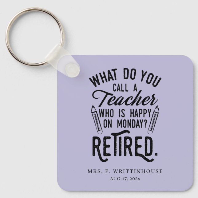 Personalised Retired School Principal Teachers Key Ring (Front)