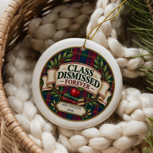 Personalised Retired Teacher Class Dismissed Gift Ceramic Ornament