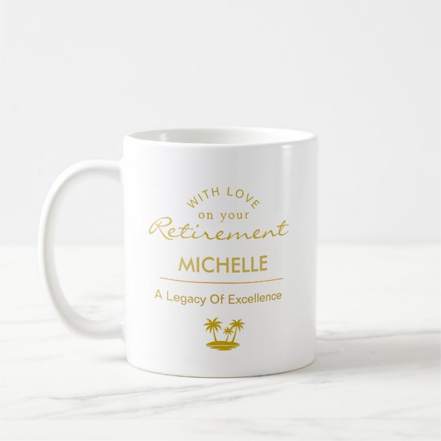 Personalised Retirement A Legacy Of Excellence Coffee Mug (Left)
