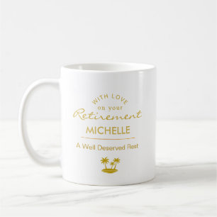 Personalised Retirement A Well Deserved Rest Coffee Mug