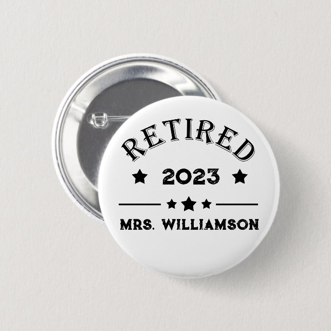 Personalised retirement gift idea 6 cm round badge (Front & Back)