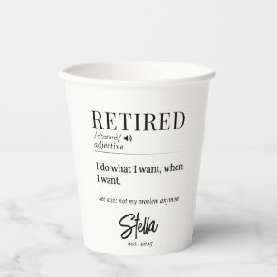 Personalised Retirement Gift – Retired Definition Paper Cups