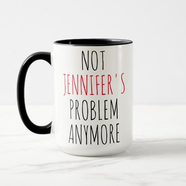 Personalised Retirement Not My Problem Anymore Mug (Left)