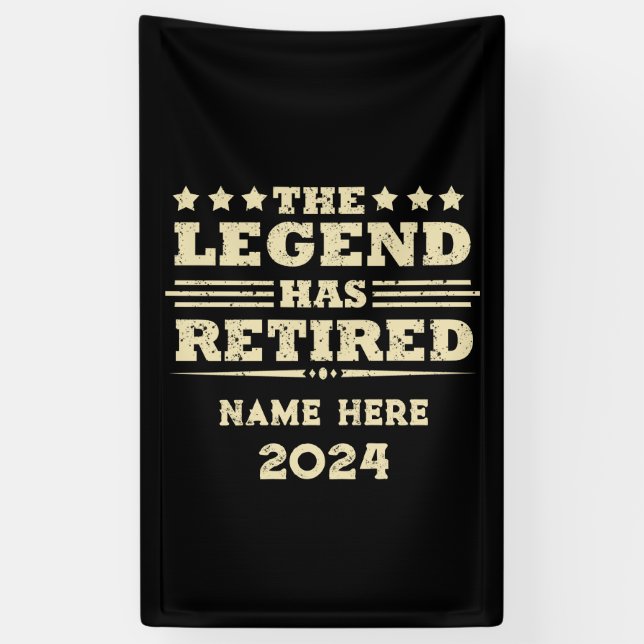 Personalised retirement The Legend has retired Banner (Vertical)