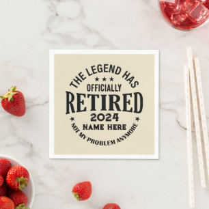 Personalised retirement The Legend has retired Napkin