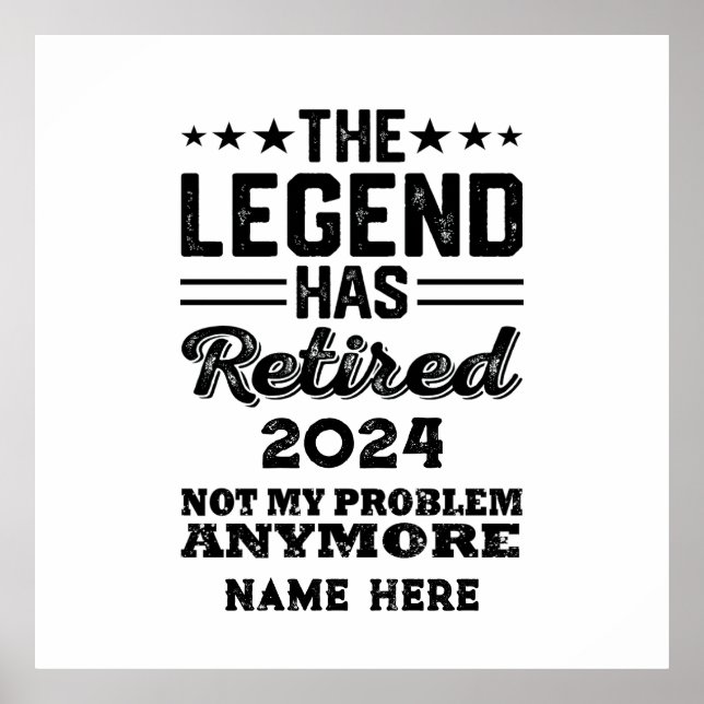 Personalised retirement The Legend has retired Poster (Front)