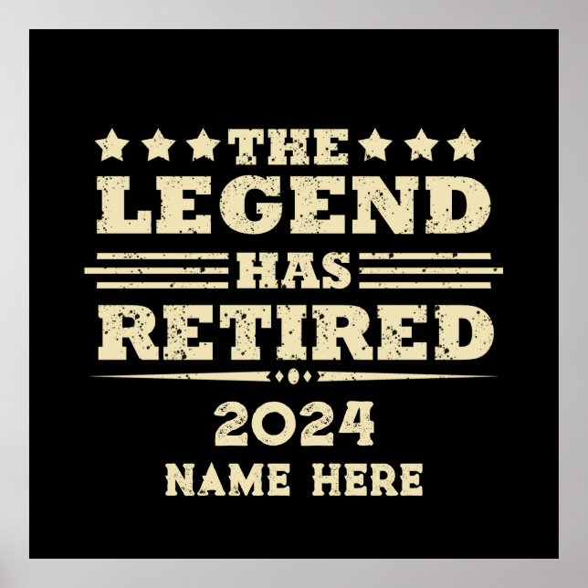Personalised retirement The Legend has retired Poster (Front)