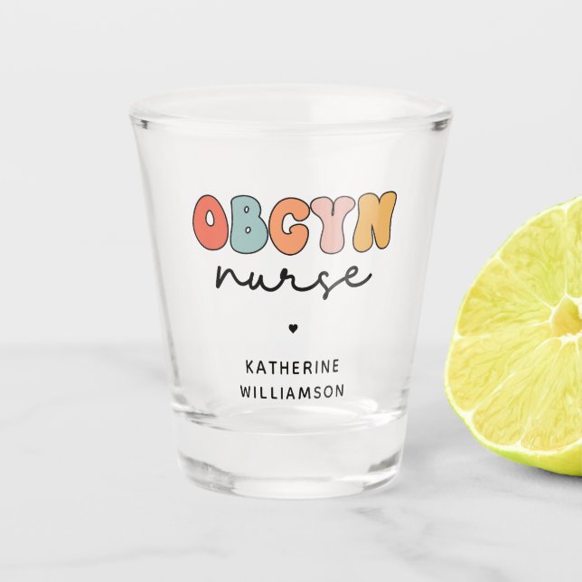 Personalised Retro OBGYN Nurse Shot Glass (Front)