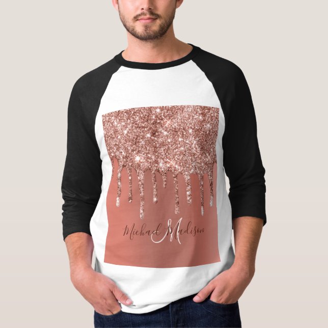 Personalised Rose Gold Glitter Drips Girly Luxury T-Shirt (Front)
