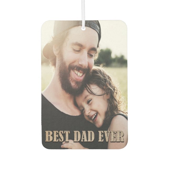 Personalised Rustic 2 Photo Best Dad Ever Car Air Freshener (Front)