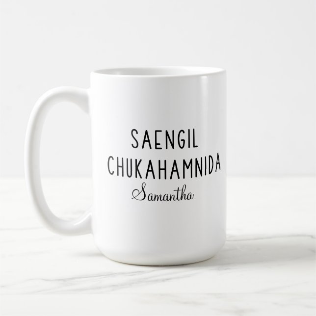 Personalised Saengil Chukahamnida Happy Birthday Coffee Mug (Left)