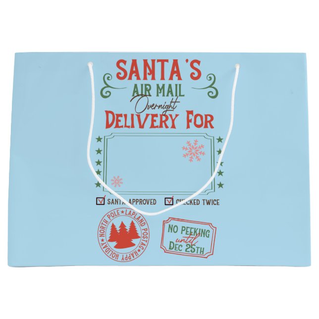 Personalised Santa's Overnight Delivery Large Gift Bag (Front)