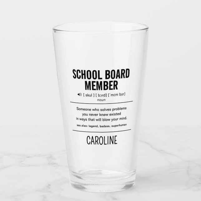 Personalised School Board Member Funny Glass (Front)