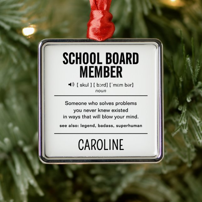Personalised School Board Member Funny Metal Ornament (Tree)