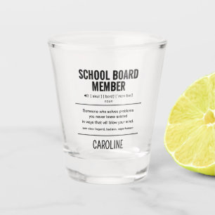 Personalised School Board Member Funny Shot Glass