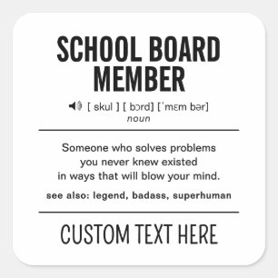 Personalised School Board Member Funny Square Sticker