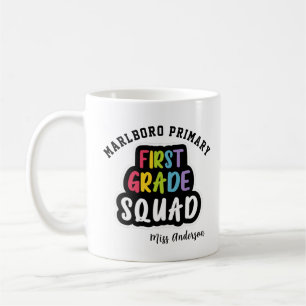 Personalised School Name First Grade Teacher Squad Coffee Mug
