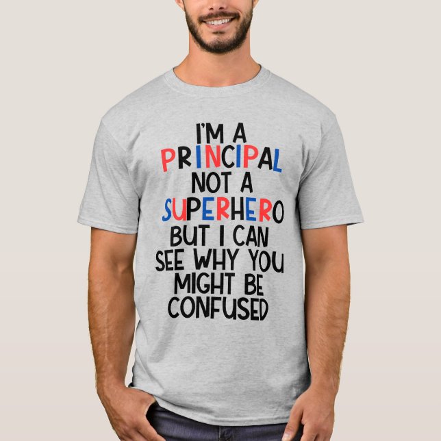 Personalised School Principal Funny Superhero  T-Shirt (Front)