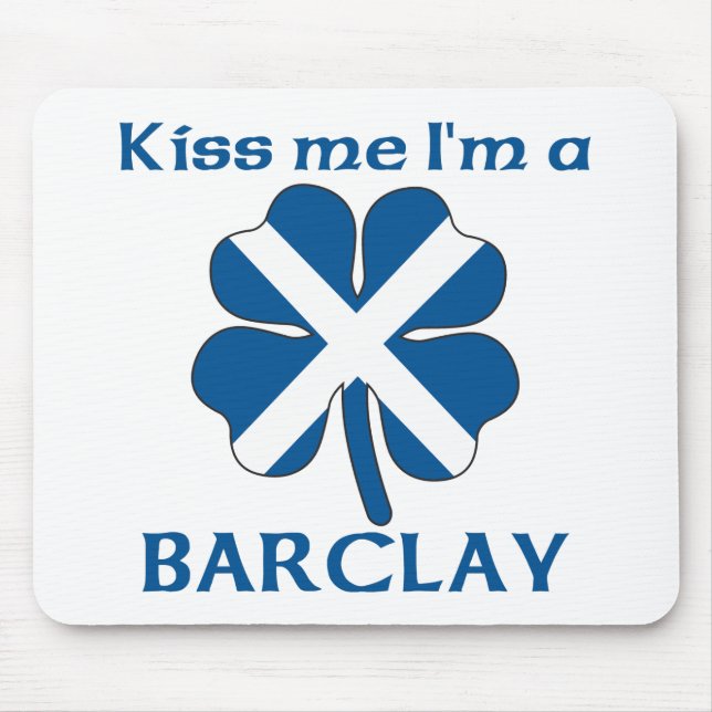 Personalised Scottish Kiss Me I'm Barclay Mouse Pad (Front)
