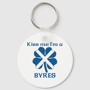 Personalised Scottish Kiss Me I'm Byres Key Ring