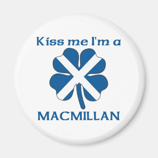 Personalised Scottish Kiss Me I'm Macmillan Magnet