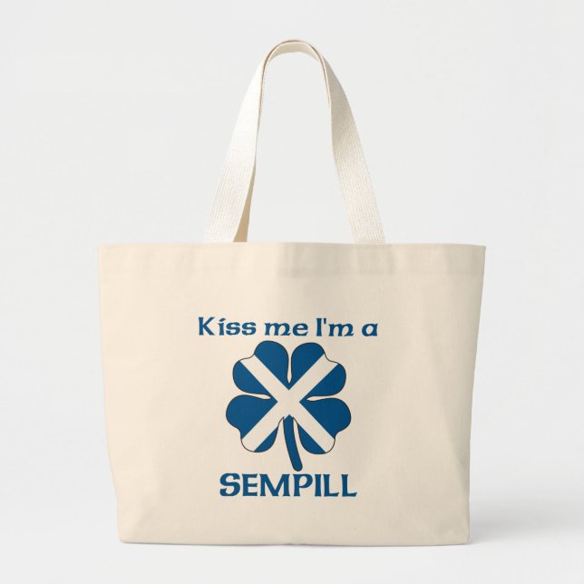Personalised Scottish Kiss Me I'm Sempill Large Tote Bag (Front)