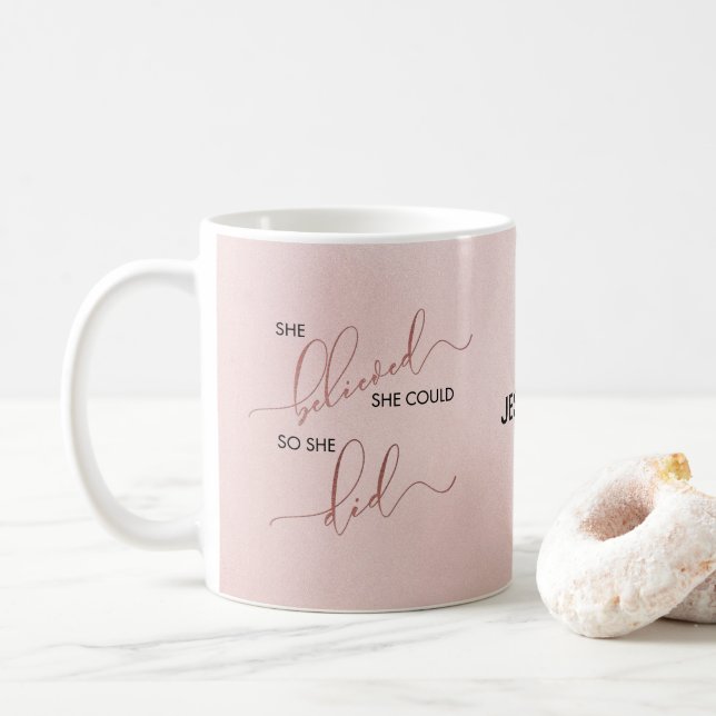 Personalised She Believed She Could Rose Gold Coffee Mug (With Donut)
