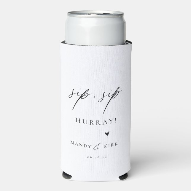 Personalised “ sip sip hurray” Wedding Can Cooler (Seltzer Front)